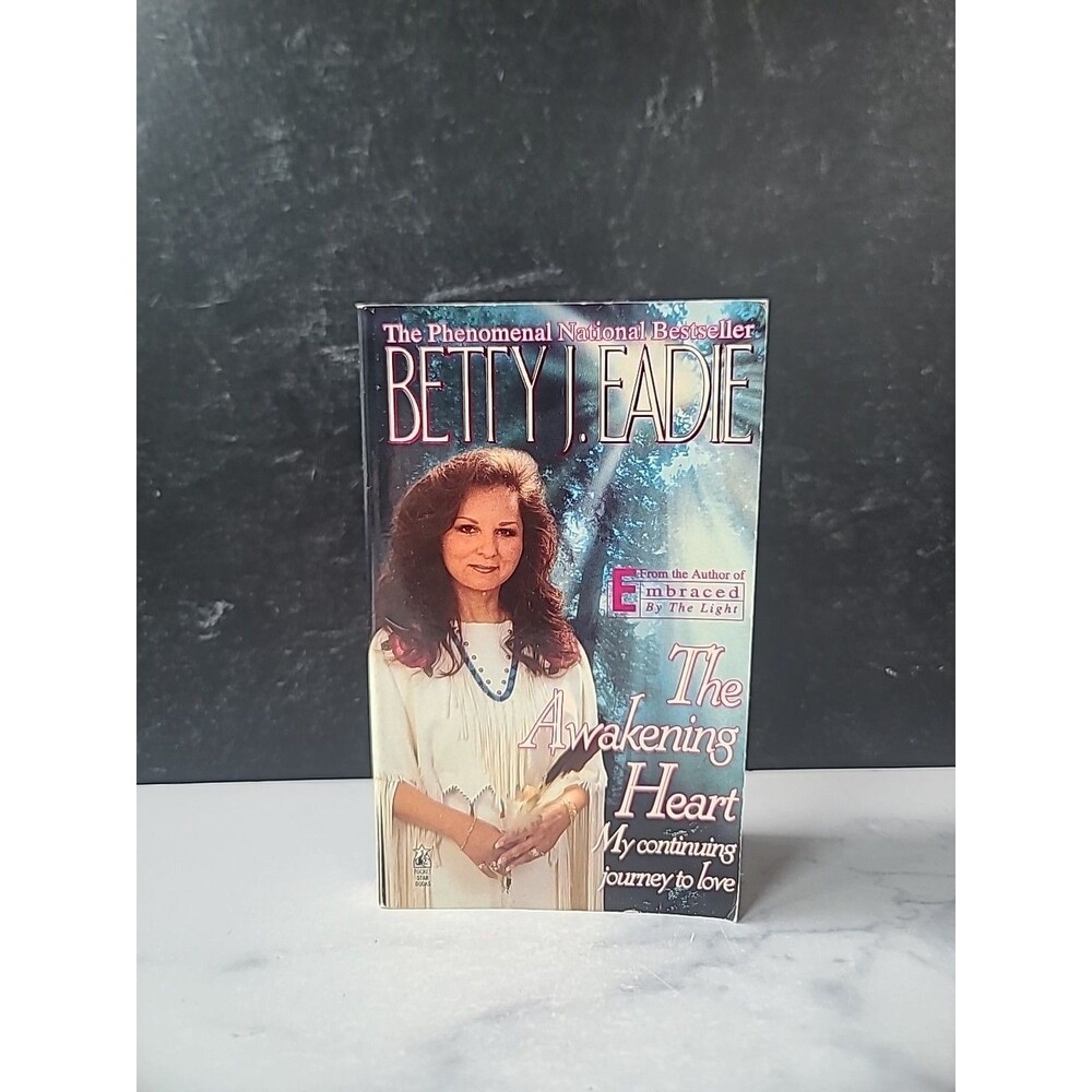 The Awakening Heart By Betty J. Eadie Paperback
